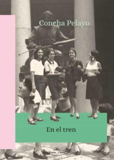 en el tren (ebook)-concha pelayo-9788418158513