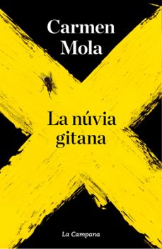 la núvia gitana (la nuvia gitana 1)-carmen mola-9788418226113