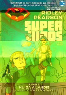 superhijos: huida a landis-9788418359613