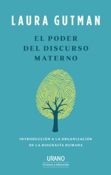 el poder del discurso materno (ebook)-laura gutman-9788418480713