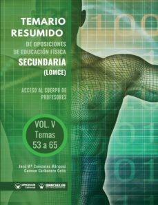 temario resumido de oposiciones de educacion fisica secundaria (lomce) tomo v. acceso al cuerpo de profesores (ebook)-jose mª cañizares marquez-carmen carbonero celis-9788418486913