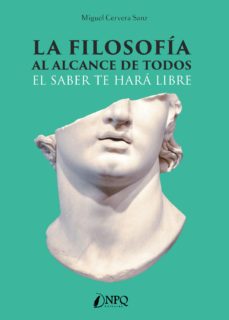 la filosofia al alcance de todos-miguel cervera sanz-9788418496813