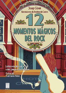 12 momentos magicos del rock-josep clotet-9788418703713