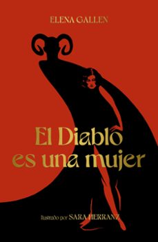 el diablo es una mujer-elena gallen-sara herranz-9788418820113