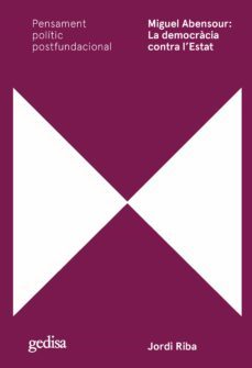 miguel abensour: la democracia contra l'estat (ebook)-jordi riba miralles-9788418914713