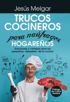 trucos cocineros para naufragos hogareños-9788418952913