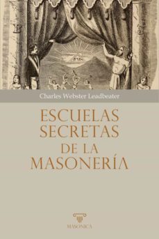 escuelas secretas de la masoneria-c.w. leadbeater-9788419044013