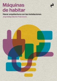 maquinas de habitar-jorge gallego sanchez torija-9788419050113