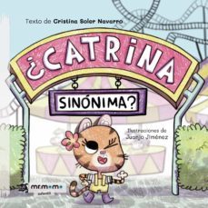 ¿catrina sinonima?-cristina soler navarro-9788419127013