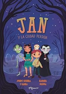 jan y la ciudad perdida-jordi sierra i fabra-9788419135513