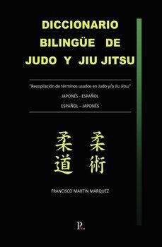 diccionario bilingue de judo y jiu jitsu-9788419238313