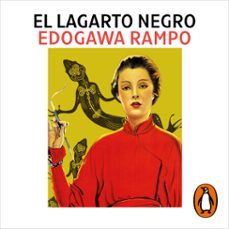 el lagarto negro (audiolibro)-edogawa rampo-9788419346513