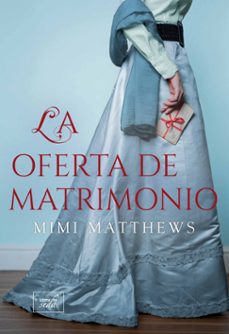 la oferta de matrimonio-mimi matthews-9788419386113