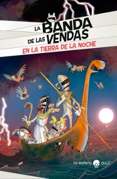 la banda de las vendas. en la tierra de la noche-alessandro vicenzi-9788419472113