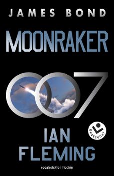 moonraker (james bond 007 libro 3)-ian fleming-9788419498113