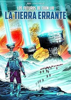 los mundos de cixin liu: la tierra errante-9788419610713