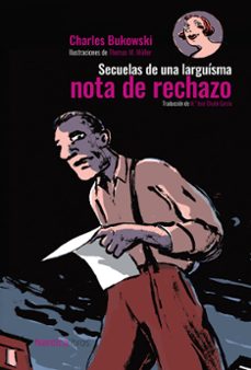 secuelas de una larguisima nota de rechazo (cartone)-charles bukowski-9788419735713