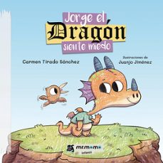 jorge el dragon sienta miedo-carmen tirado sanchez-9788419762313