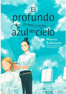 el profundo azul del cielo-marco kohinata-9788419914613