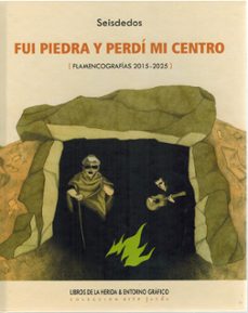 fui piedra y perdi mi centro-9788419919113