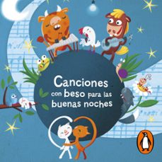 canciones con beso para las buenas noches (cuentos con beso) (audiolibro)-9788420434513
