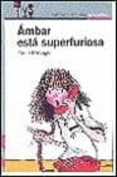 ambar esta superfuriosa-9788420443713