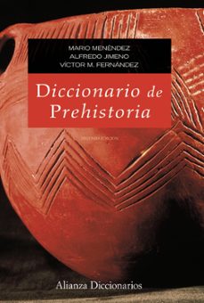 diccionario de prehistoria (2ª ed.)-9788420653013