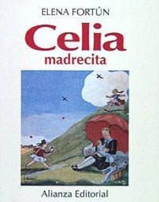 celia, madrecita-elena fortun-9788420696713