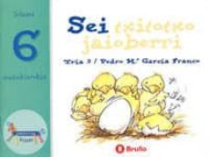 zenbakien zooa 6: sei txitotxo jaioberri-9788421639313