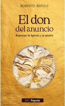 el don del anuncio-roberto repole-9788422023913