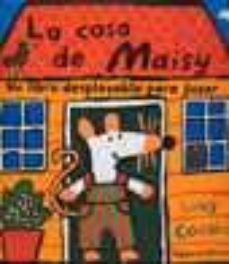 la casa de maisy (3ª ed.)-lucy cousin-9788423325313