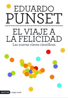 el viaje a la felicidad (ebook)-eduardo punset-9788423343713