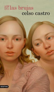 las brujas (ebook)-celso castro-9788423357413