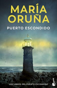 puerto escondido (los libros del puerto escondido)-maria oruña-9788423366613