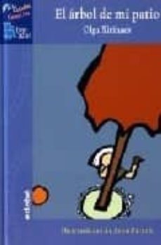 el arbol de mi patio-olga xirinacs diaz-9788423633913