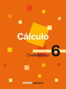 cuaderno calculo 6. educacion primaria 3º-9788423688913