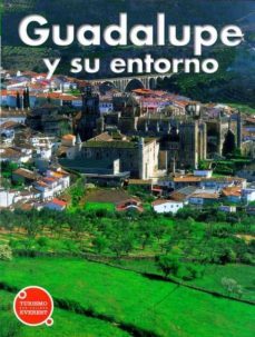 guadalupe y su entorno-matilde muro castillo-9788424102913