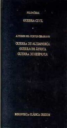 guerra civil; guerra de alejandria; guerra de africa; guerra de e spaña-9788424927813