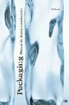 packaging: manual de diseño y produccion-9788425222313