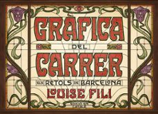 grafica del carrer: els retols de barcelona-louise fili-9788425230813