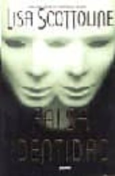falsa identidad-lisa scottoline-9788425334313