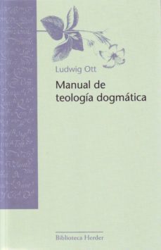 manual de teologia dogmatica (7ª ed.)-ludwig ott-9788425405013