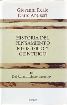 historia del pensamiento filosofico y cientifico (t. 3)-dario antiseri-giovanni reale-9788425415913