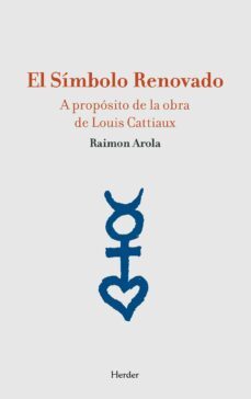 el simbolo renovado (ebook)-raimon arola-9788425431913