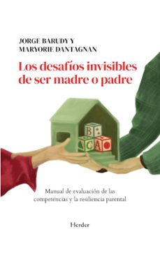 los desafios invisibles de ser madre o padre-jorge barudy-9788425453113