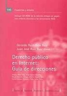 derecho publico en internet: guia de direcciones (incluye cd-rom)-9788425912313