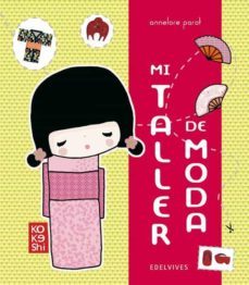 mi taller de moda (kokeshi)-annelore parot-9788426374813