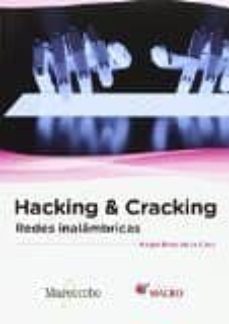 hacking & cracking: redes inalambricas-hegel broy de la cruz-9788426723413