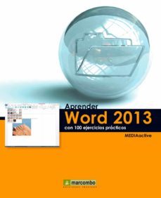 aprender word 2013 con 100 ejercicios practicos (ebook)-9788426728913