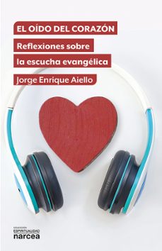 el oido del corazon-alvarez prieto jose feliz-9788427733213